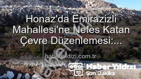 Honaz’da Emirazizli Mahallesi’ne Nefes Katan Çevre Düzenlemesi: Başkan Kepenek’ten Açıklama