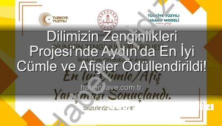 Aydın’da ‘Dilimizin Zenginlikleri Projesi’ Ödülleri Sahiplerini Buldu: En İyi Cümle ve Afişler Belirlendi