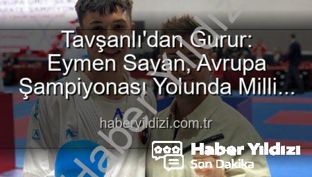 Tavşanlı’dan Gurur: Eymen Sayan, Avrupa Şampiyonası Yolunda Milli Takım’da!