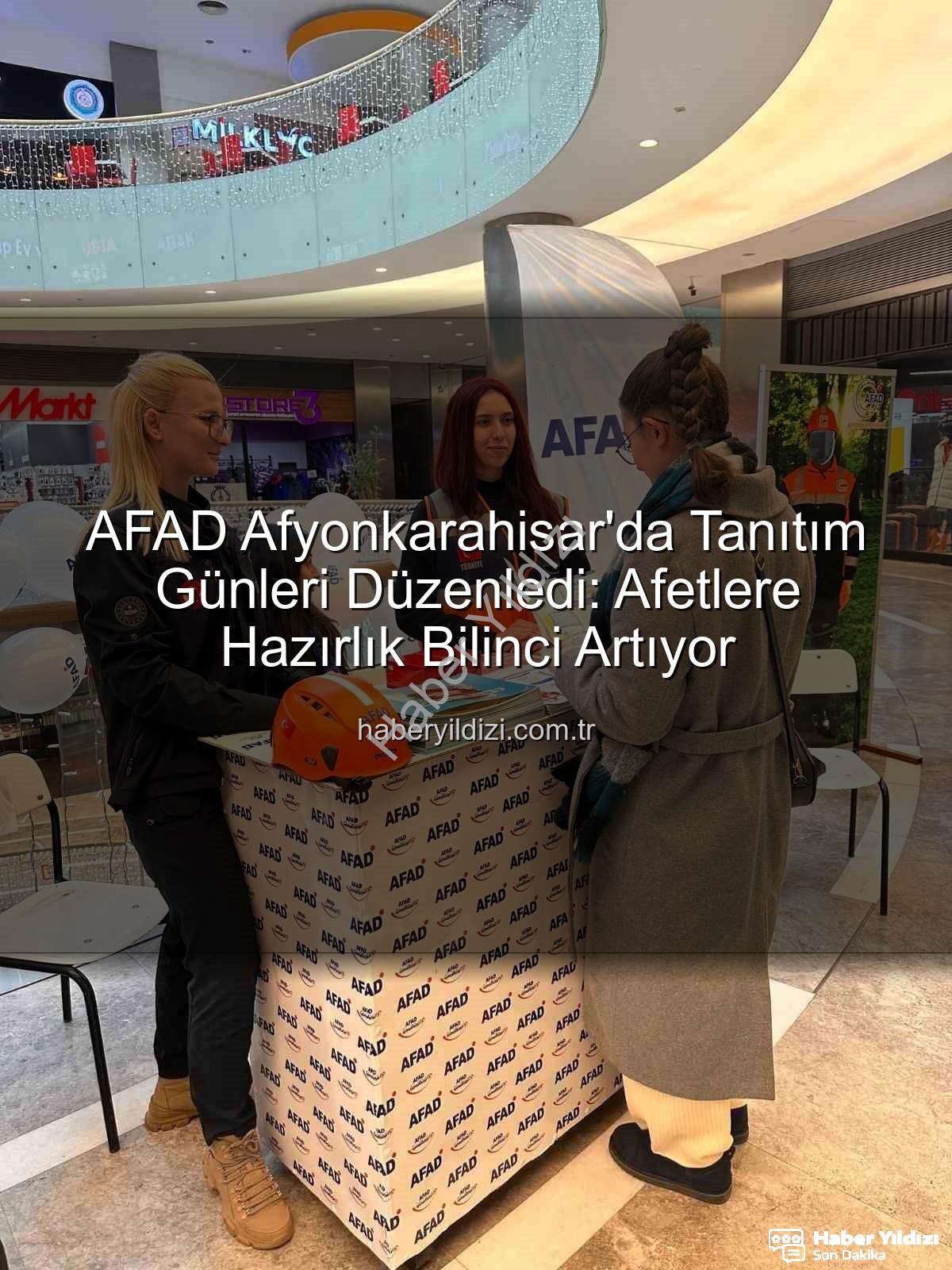 AFAD Afyonkarahisar - AFAD Afyonkarahisar'da Tanıtım Günleri Düzenledi: Afetlere Hazırlık Bilinci Artıyor